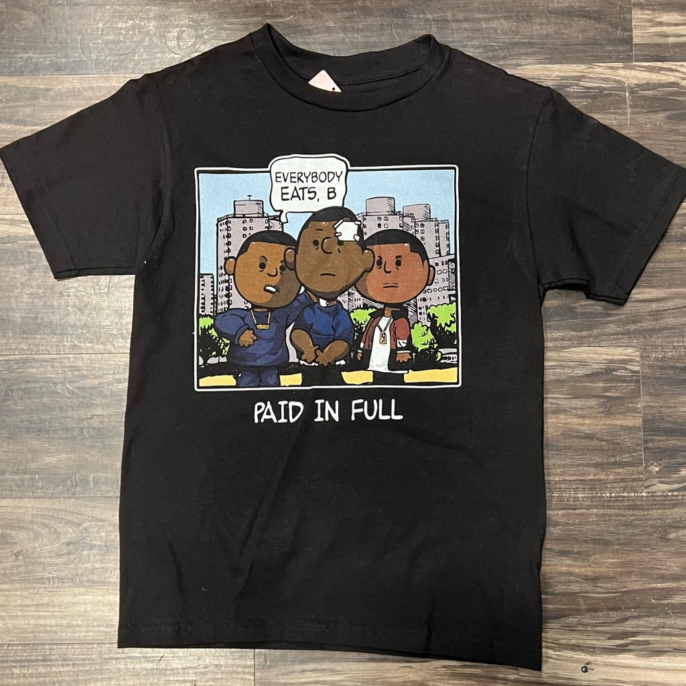Paid in Full Everybody Eats B Black Graphic  T-Shirt
